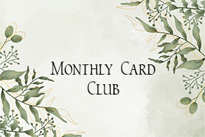 Monthly Card Club
