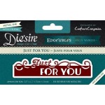 Crafters Companion Die'sire Edge'ables - Just For You